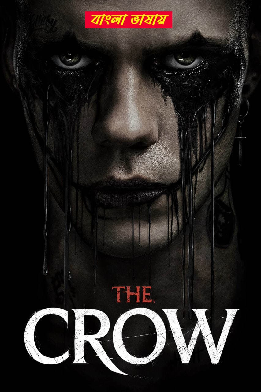 The Crow 2025 Bengali Dubbed Movie 720p WEBRip 1Click Download
