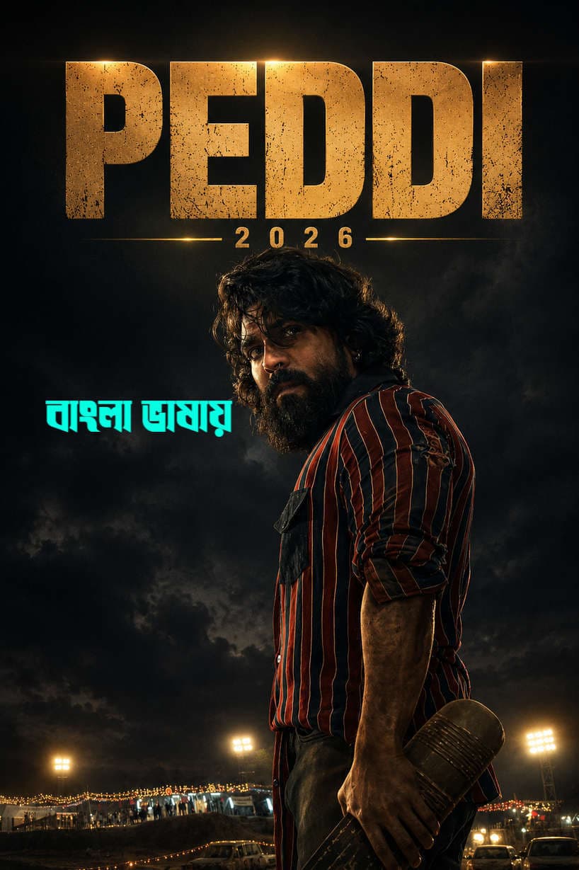 Peddi 2026 Bengali Dubbed Movie 720p HDTC Print 1Click Download