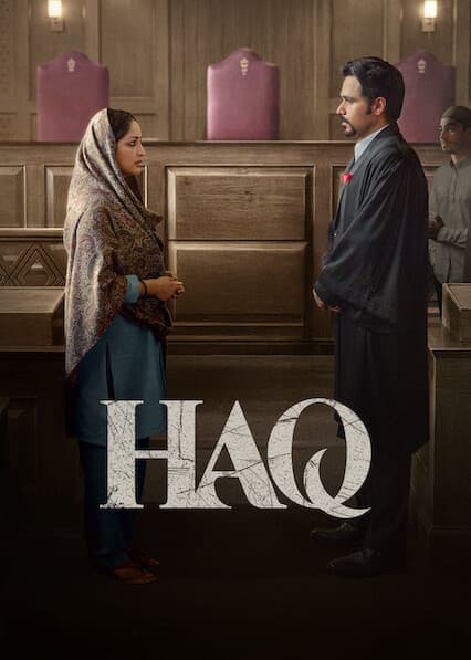 Haq 2025 Hindi Movie 720p WEB-DL 1Click Download