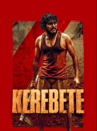 Kerebete 2025 Hindi Dubbed Movie ORG 720p WEB-DL 1Click Download