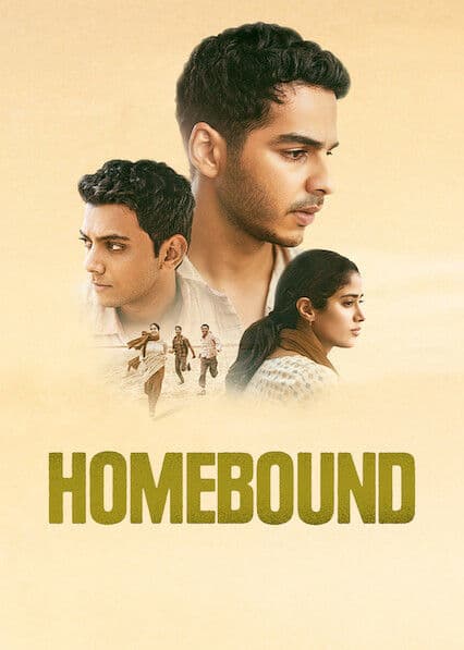Homebound 2025 Hindi Movie 720p WEB-DL 1Click Download