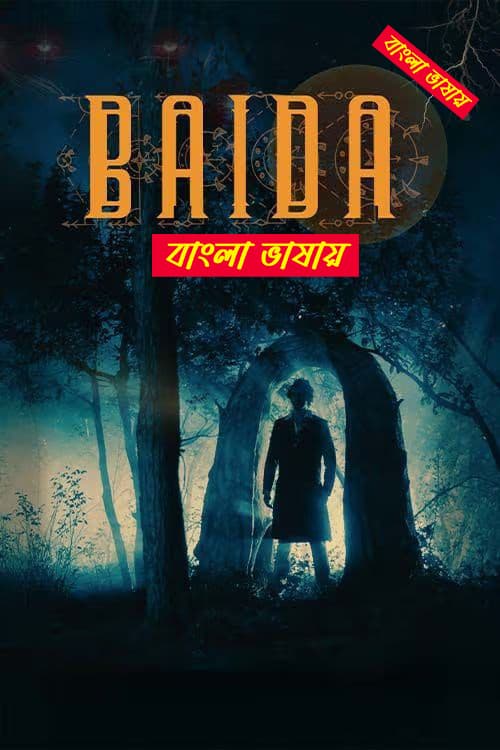 Baida 2025 Bengali Dubbed Movie 720p WEBRIp 1Click Download