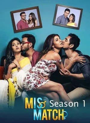 Mismatch 2025 Season 1 Bengali WEB Series 720p WEB-DL 1Click Download