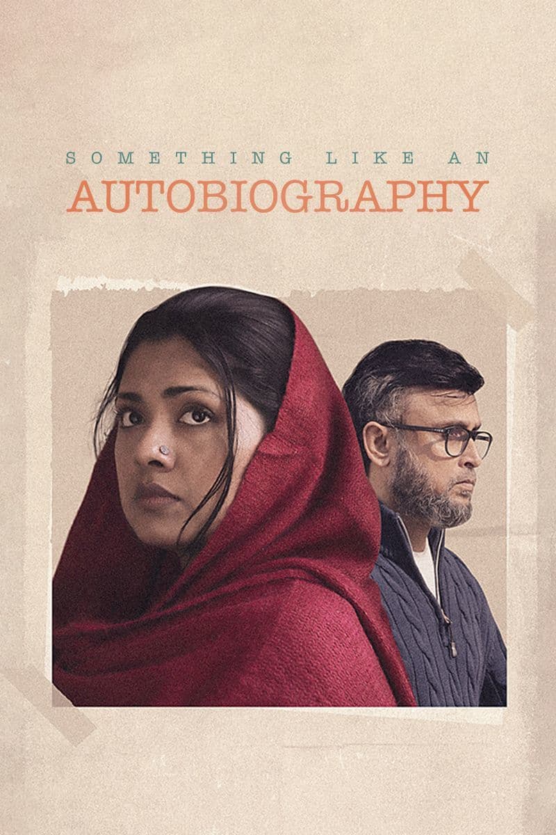 Something like an Autobiography 2025 Bangla Movie 720p WEB-DL 1Click Download