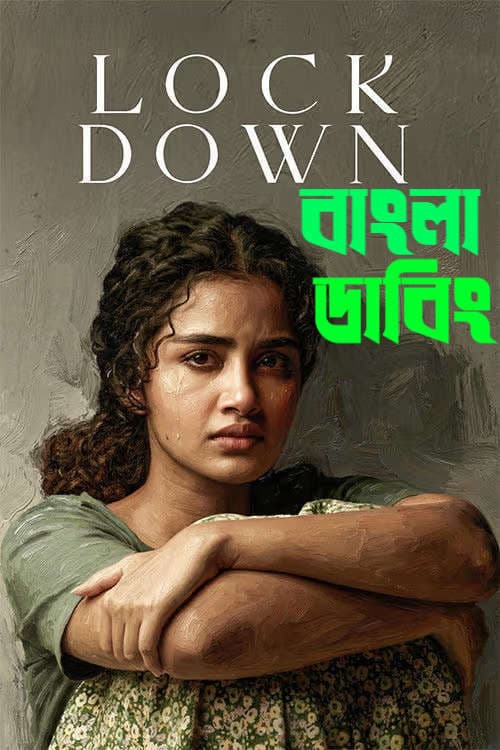 Lockdown 2026 Bengali Dubbed Full Movie Download