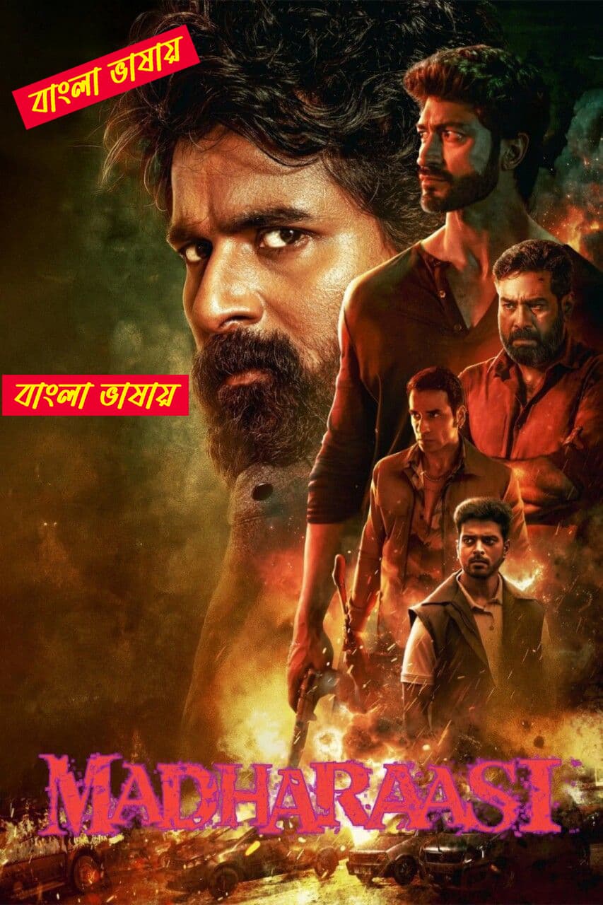 Madharasi 2025 Bengali Dubbed Movie 720p HDTC Print 1Click Download